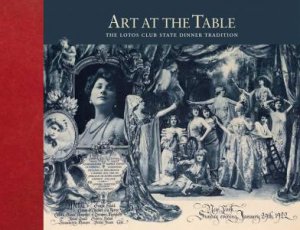 Art At The Table by J. Robert Moskin & Nancy Johnson