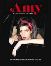 Amy Winehouse A Life Through A Lens