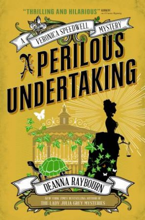 A Perilous Undertaking by Deanna Raybourn