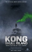 Kong Skull Island  The Official Movie Novelisation