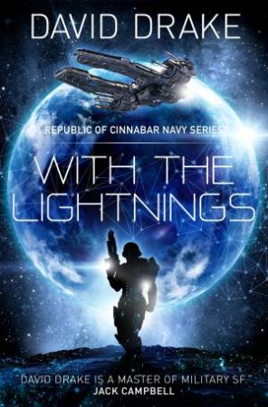 With The Lightnings by David Drake