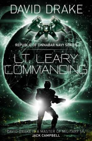 Lt. Leary, Commanding by David Drake