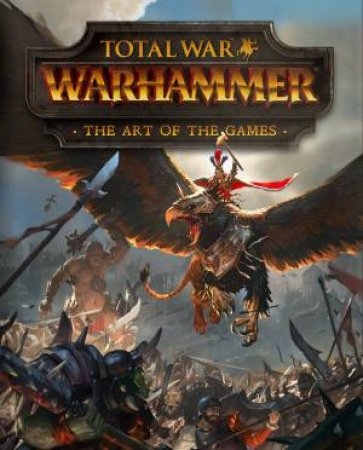 Total War: Warhammer by Paul Davies