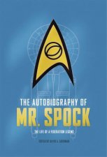The Autobiography Of Mr Spock