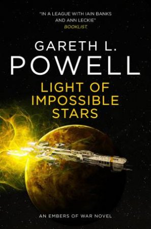 Light Of Impossible Stars by Gareth L Powell