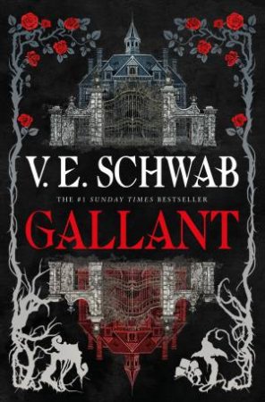 Gallant by V.E. Schwab