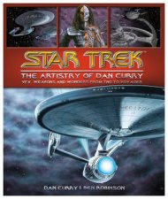Star Trek The Visual Artistry Of Dan Curry