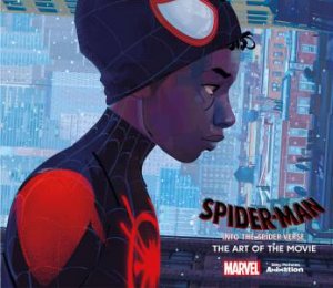 Spider-Man: Into the Spider-Verse by Ramin Zahed