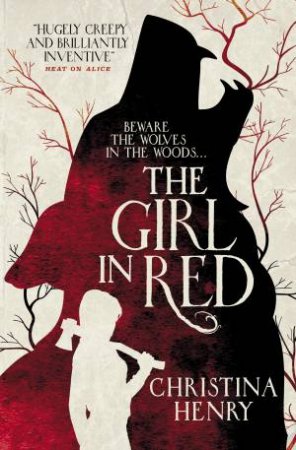 The Girl In Red by Christina Henry