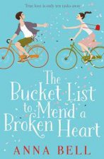 The Bucket List To Mend A Broken Heart