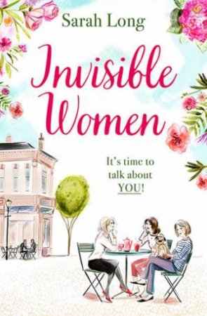 Invisible Women by Sarah Long