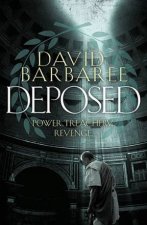 Deposed