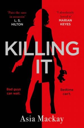 Killing It by Asia Mackay