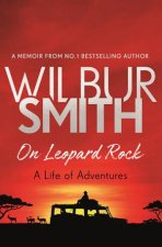 On Leopard Rock A Life Of Adventures