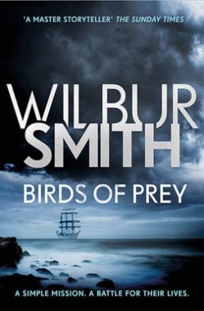 Birds Of Prey by Wilbur Smith