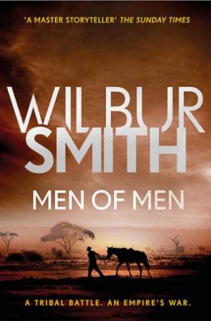 Men Of Men by Wilbur Smith