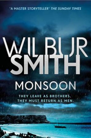 Monsoon by Wilbur Smith