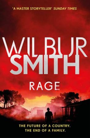 Rage by Wilbur Smith