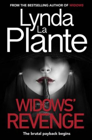 Widows' Revenge by Lynda La Plante