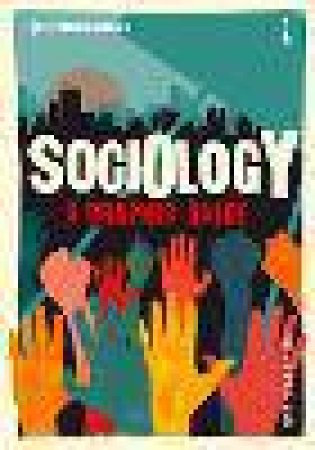 Introducing Sociology: A Graphic Guide by John Nagle