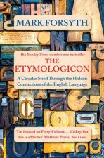 The Etymologicon A Circular Stroll Through The Hidden Connections Of The English Language