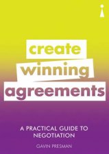 A Practical Guide to Negotiation