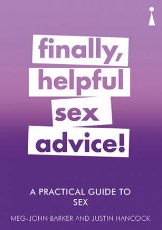 A Practical Guide to Sex by Meg-John Barker & Justin Hancock