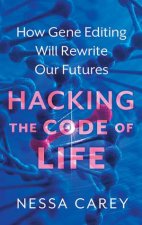 Hacking The Code Of Life