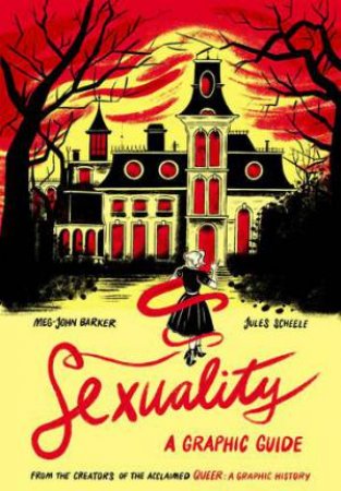Sexuality by Meg-John Barker & Jules Scheele