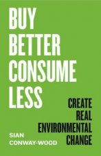 Buy Better Consume Less