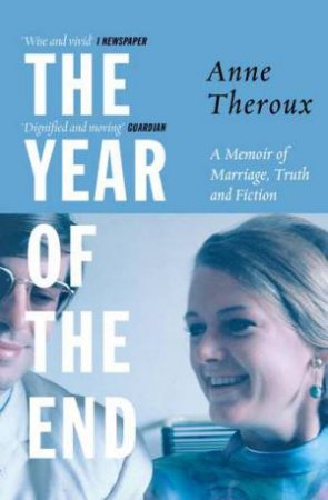 The Year Of The End by Anne Theroux