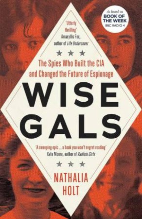 Wise Gals by Nathalia Holt