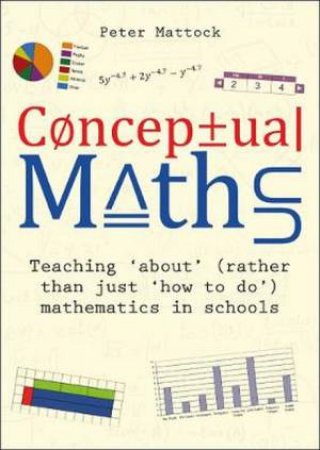 Conceptual Maths by Peter Mattock
