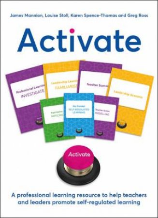 Activate by James Mannion & Louise Stoll & Karen Spence-Thomas & Greg Ross