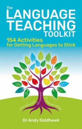 The Language Teaching Toolkit by Andy Goldhawk