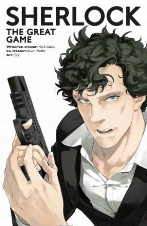 Sherlock by Mark Gatiss & Steven Moffat & Jay
