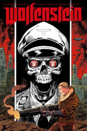 Wolfenstein Vol 1 by Dan Watters & Ronilson Freire & Piotr Kowalski