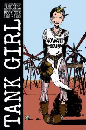 Tank Girl Classic Collection by Alan Martin