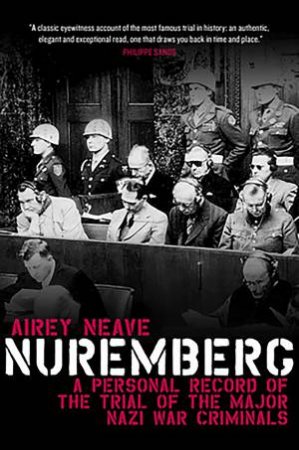 Nuremberg by Airey Neave