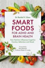 Smart Foods For ADHD And Brain Health