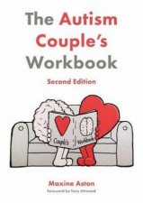 The Autism Couples Workbook Second Edition