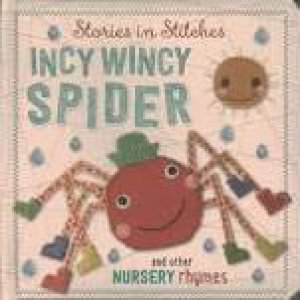 Incy Wincy Spider And Other Nursery Rhymes by Various