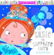 Sparkle Town Fairies Susie The Sapphire Fairy