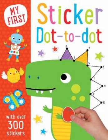 My FIrst Sticker Dot To Dot by Various