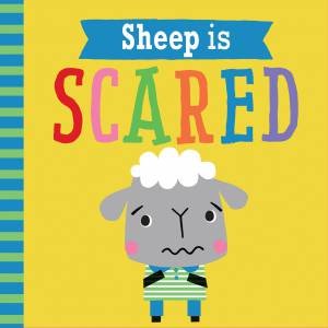 Sheep Is Scared by Rosie Greening