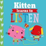 Kitten Learns To Listen