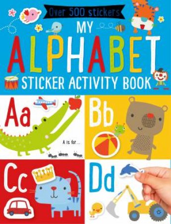 My Alphabet Sticker Activity Book by Dawn Machell
