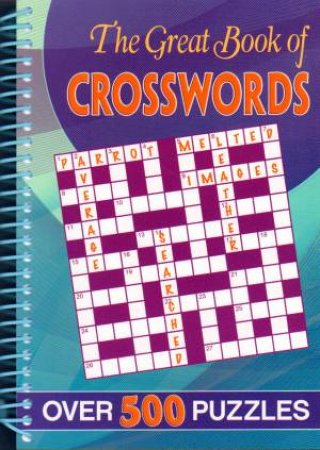 The Great Book of Crosswords by Various
