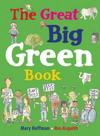 The Great Big Green Book by Mary Hoffman & Ros Asquith