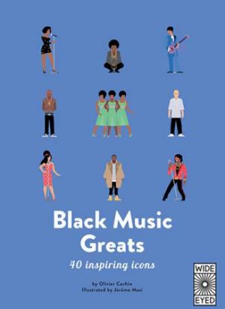 Black Music Greats by Jerome Masi & Olivier Cachin